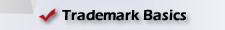 Trademark Basics: federally registered trademark, patent or copyright protects intellectual property